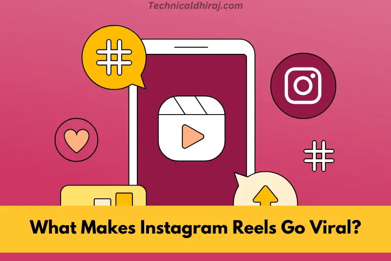 what makes instagram reels go viral